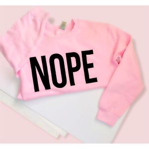 NOPE Sweatshirt